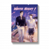 White Night ไวท์ไนท์